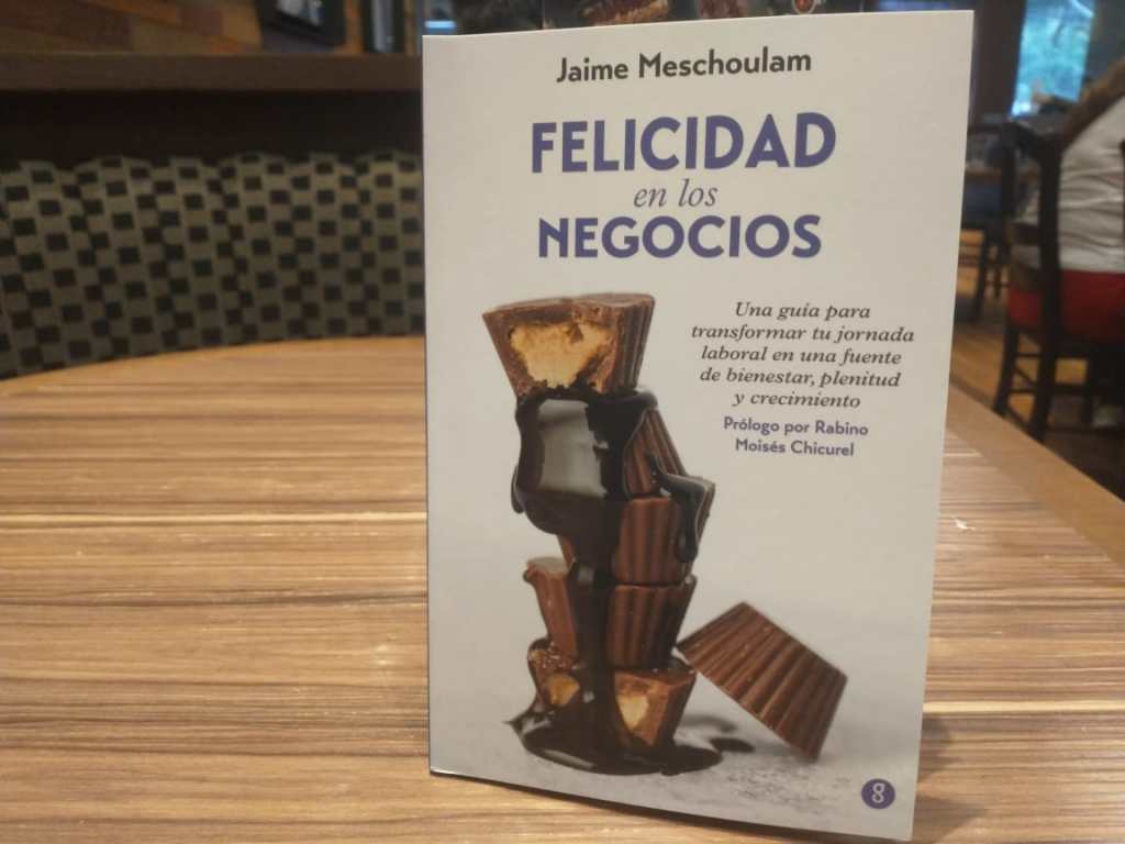 Presentan Felicidad en los negocios: una guía para encontrar plenitud en el&nbsp;trabajo