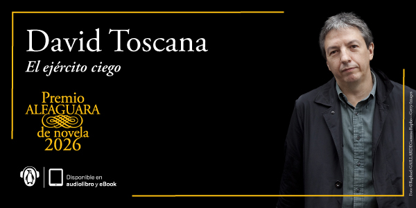 El mexicano David Toscana gana el Premio Alfaguara de novela 2026