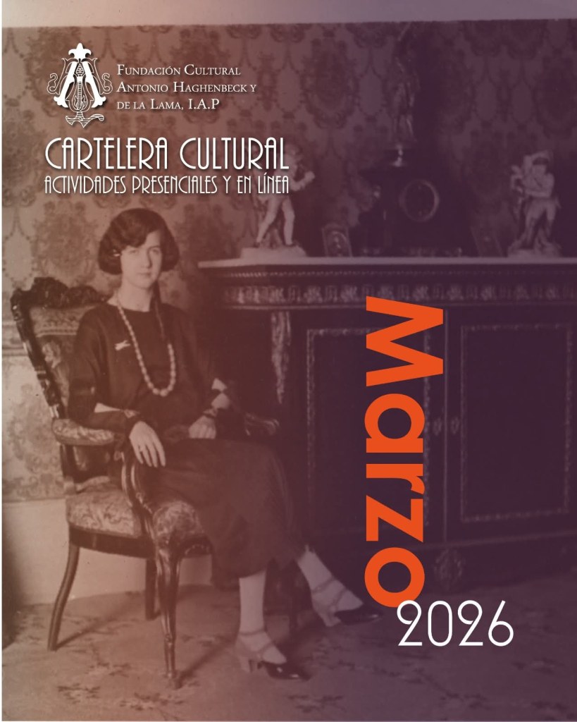 Cartelera cultural Museos&nbsp;Haghenbeck