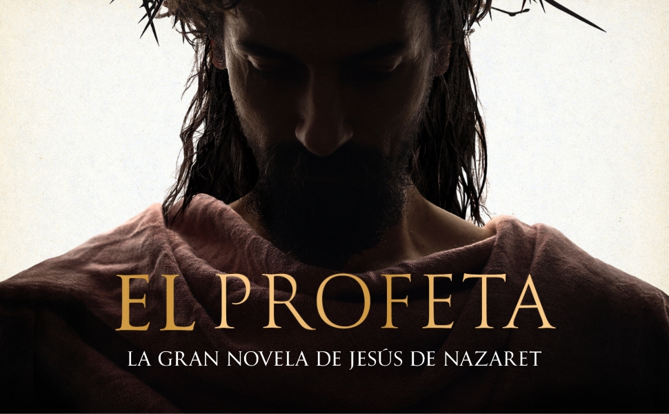 La figura de Jesús vuelve a la novela histórica en El profeta, de José María&nbsp;Zavala
