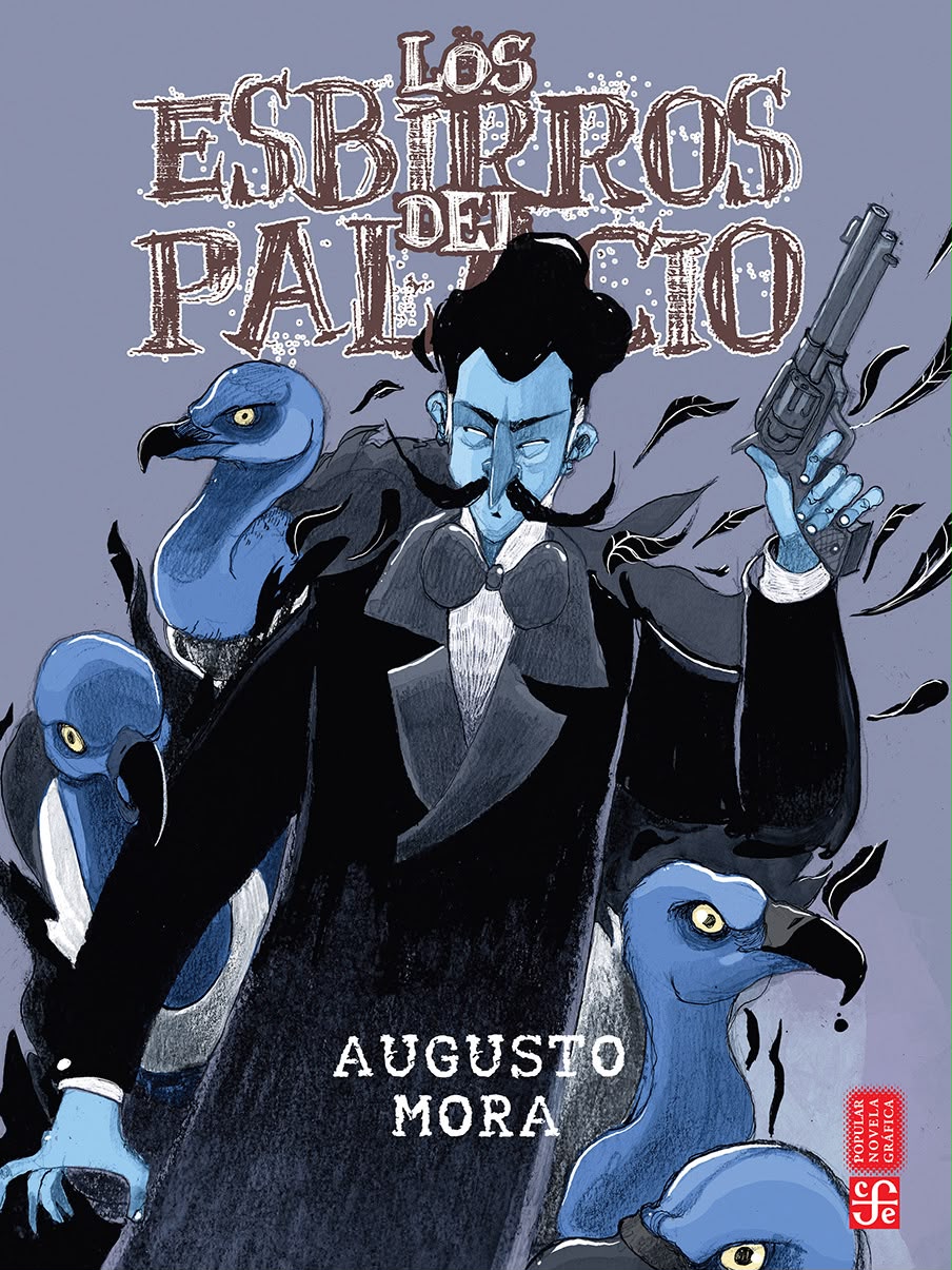 «La novela gráfica vive un buen momento en México»: Augusto&nbsp;Mora