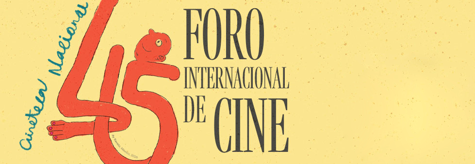 El 45 Foro Internacional de Cine llega a distintas sedes del&nbsp;país